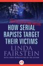 How Serial Rapists Target Their Victims - Preview