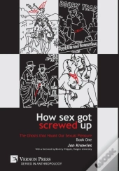 How Sex Got Screwed Up