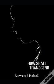 Capa do artigo How Shall I Transcend