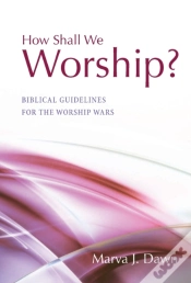 Capa do artigo How Shall We Worship?