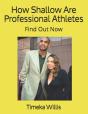 How Shallow Are Professional Athletes - Preview