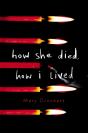 How She Died, How I Lived - Preview