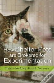 Capa do artigo How Shelter Pets Are Brokered For Experimentation