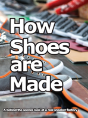 How Shoes Are Made - Preview