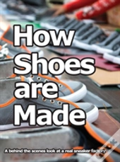 How Shoes Are Made