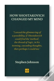Capa do artigo How Shostakovich Changed My Mind