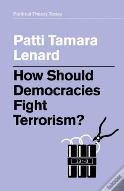 Capa do artigo How Should Democracies Fight Terrorism?