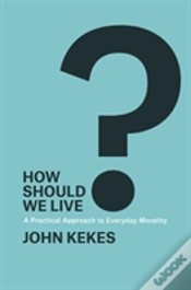 Capa do artigo How Should We Live?