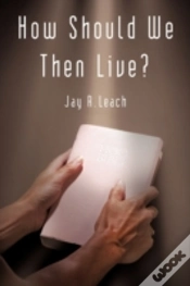 Capa do artigo How Should We Then Live?
