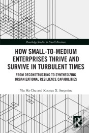 Capa do artigo How Small-To-Medium Enterprises Thrive And Survive In Turbulent Times