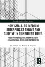 How Small-To-Medium Enterprises Thrive And Survive In Turbulent Times - Preview