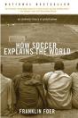 How Soccer Explains The World - Preview