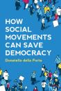 How Social Movements Can Save Democracy - Preview