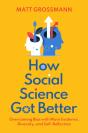 How Social Science Got Better - Preview