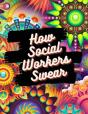 How Social Workers Swear - Preview