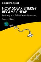 How Solar Energy Became Cheap