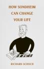 How Sondheim Can Change Your Life - Preview