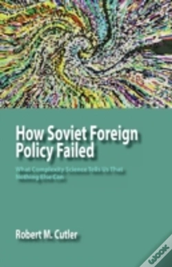 Capa do artigo How Soviet Foreign Policy Failed