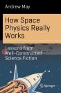 How Space Physics Really Works - Preview