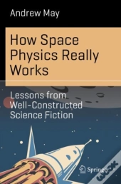 How Space Physics Really Works
