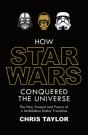 How Star Wars Conquered The Universe - Preview