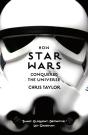 How Star Wars Conquered The Universe - Preview