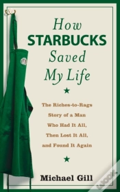 Capa do artigo How Starbucks Saved My Life