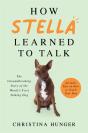 How Stella Learned To Talk - Preview