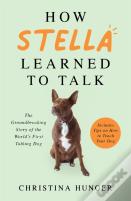 How Stella Learned To Talk