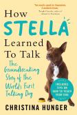 How Stella Learned To Talk
