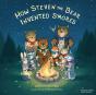 How Steven The Bear Invented S'Mores - Preview