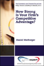 How Strong Is Your Firm'S Competitive Advantage? - Preview