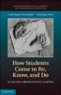 How Students Come To Be, Know, And Do - Preview