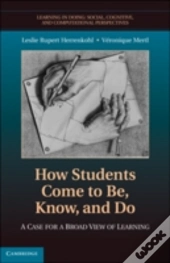 How Students Come To Be, Know, And Do