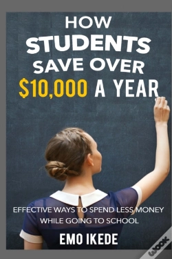 Capa do artigo How Students Save Over $10,000 A Year