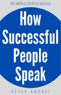 How Successful People Speak