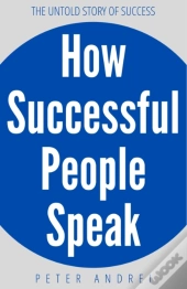 How Successful People Speak