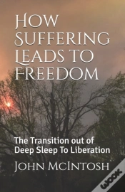 Capa do artigo How Suffering Leads To Freedom