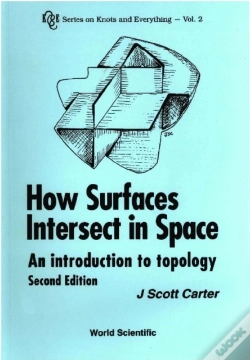 Capa do artigo How Surfaces Intersect In Space: An Introduction To Topology (2nd Edition)
