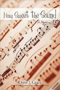 Capa do artigo How Sweet The Sound: A Memoir