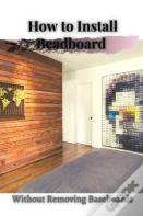 How TãÂ¾ Install Beadboard