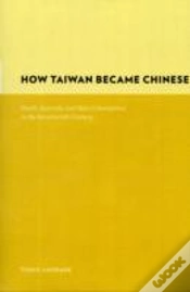 Capa do artigo How Taiwan Became Chinese