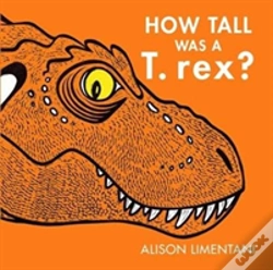 Capa do artigo How Tall Was A T-Rex?