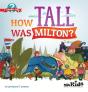 How Tall Was Milton? - Preview