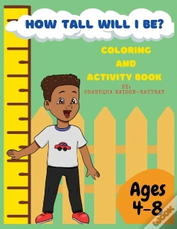 Capa do artigo How Tall Will I Be? Coloring And Activity Book