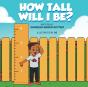 How Tall Will I Be? - Preview