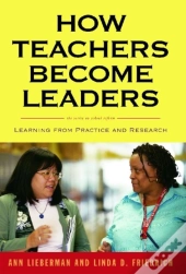 How Teachers Become Leaders