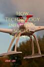 How Technology Influence Social Changes - Preview