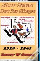 How Texas Got Its Shape