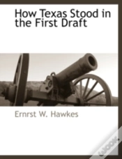 Capa do artigo How Texas Stood In The First Draft
